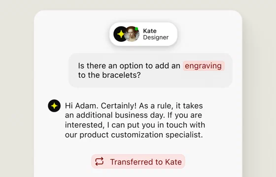 AI Agent transferring a custom engraving request to a teammate named Kate